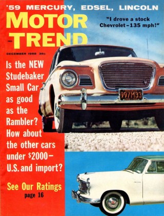 MOTOR TREND 1958 DEC - NEW LARK, BISCUTER, AMERICAN, EDSEL, LINCOLN